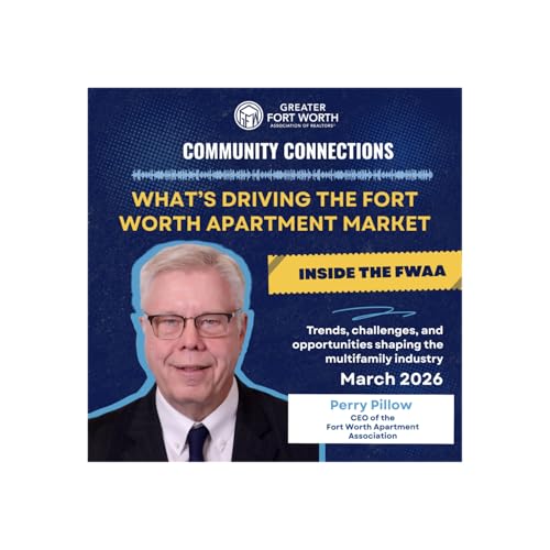 What's Driving the Fort Worth Apartment Market