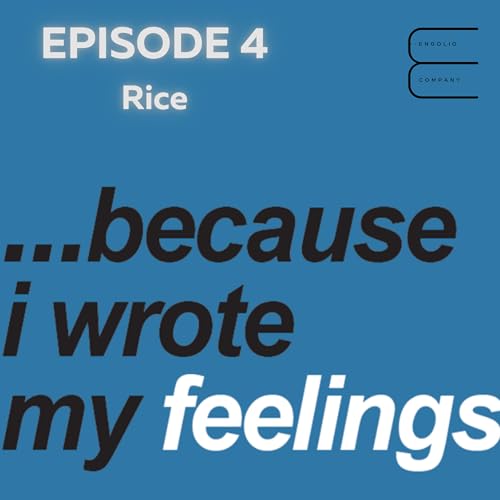 Episode 4 - Rice