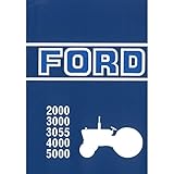 betriebsanleitung ford transit  Fordson Ford 2000 3000 3055 4000 5000 Bedienungsanleitung Betriebsanleitung
