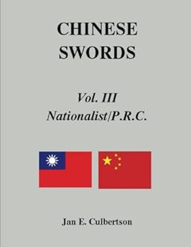 Paperback CHINESE SWORDS, Vol. III, Nationalist & P.R.C. Book