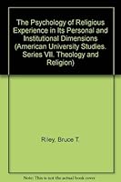 The Psychology of Religious Experience in Its Personal and Institutional Dimension 082040862X Book Cover
