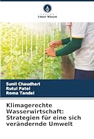 Klimagerechte Wasserwirtschaft: Strategien für eine sich verändernde Umwelt 6209336825 Book Cover