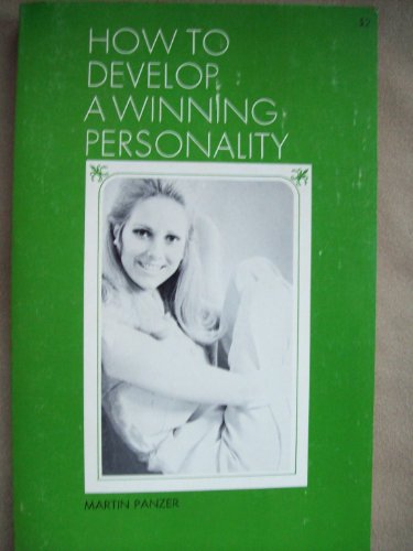 How to Develop a Winning Personality