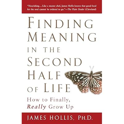 Finding Meaning in the Second Half of Life