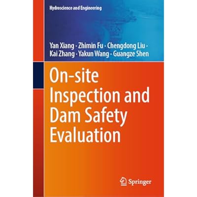 On-site Inspection and Dam Safety Evaluation