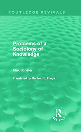 Problems of a Sociology of Knowledge Problems of a Sociology of Knowledge book cover