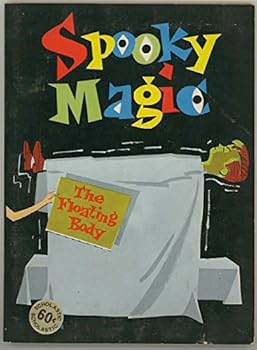 Spooky Magic the Floating Body