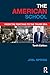 The American School (Sociocultural, Political, and Historical Studies in Education)
