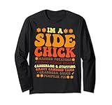 Im A Side Chick Thanksgiving Day