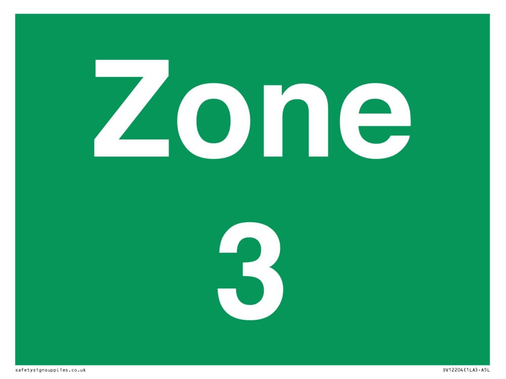 Zone 3 Sign - 200x150mm - A5L