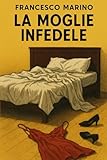  La moglie infedele
