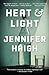 Heat and Light: A Novel