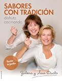 Sabores con tradición: Disfruta cocinando (Ilustrados)