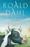 Ah, Sweet Mystery of Life (Penguin Fiction) by Dahl Roald (1991-04-01) Paperback