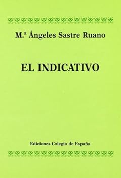 Paperback El Indicativo (Spanish Edition) [Spanish] Book