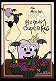  The Monster Princess Birthday Cupcakes