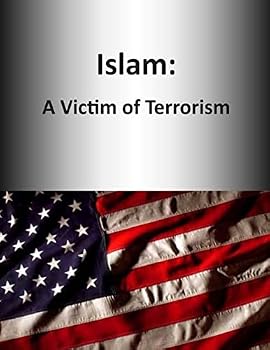 Paperback Islam: A Victim of Terrorism Book