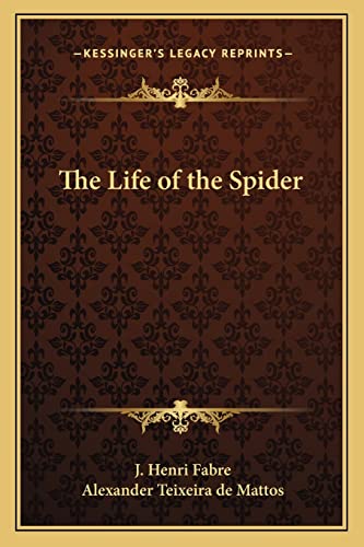 The Life of the Spider