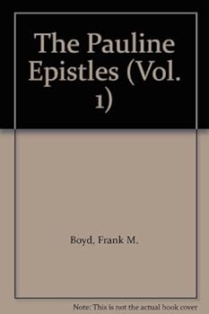 Hardcover The Pauline Epistles (Vol. 1) Book