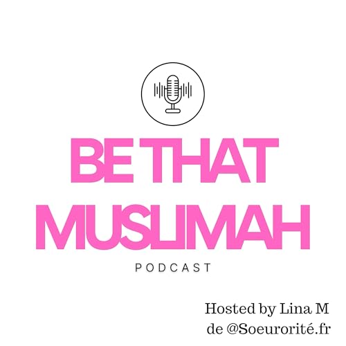 Couverture de Be That Muslimah