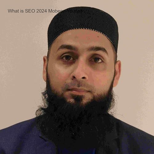 What is SEO in 2024 by Mobeen Younas? Titelbild