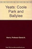 Yeats: Coole Park and Ballylee 0801815762 Book Cover