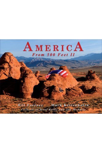 By Bill Fortney America From 500 Feet II [Hardcover]