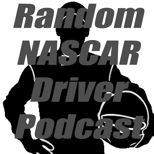 『Random NASCAR Driver Podcast』のカバーアート