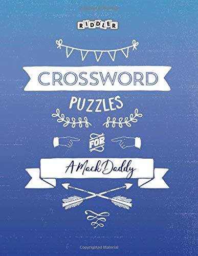 Crossword Puzzles for A Mack Daddy