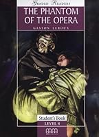 The Phantom of the opera Student's Book Level 4 9604430297 Book Cover