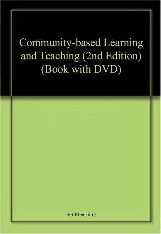 Buy Community-based Learning and Teaching (2nd Edition) (Book with DVD) โ BookShops.in