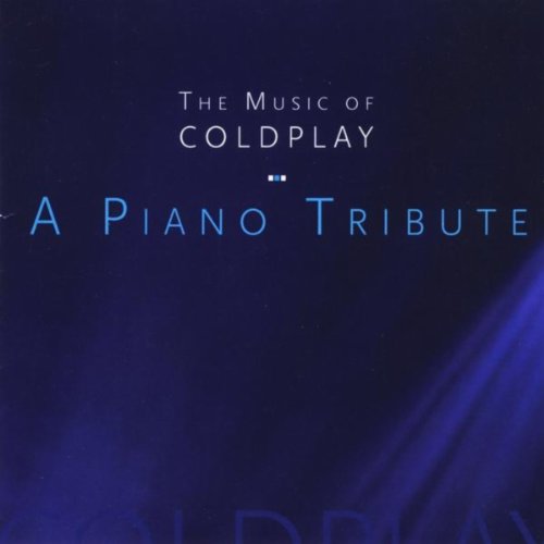 Play The Music of Coldplay, A Piano Tribute by Larry Kenzal on Amazon Music