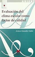 Evaluación del clima escolar como factor de calidad 8471337428 Book Cover