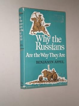 Hardcover Why the Russians Are the Way They Are Book