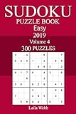 300 Easy Sudoku Puzzle Book 2019