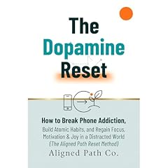 The Dopamine Reset Audiolibro Por Aligned Path Co. arte de portada