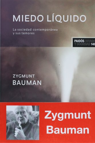 Image of Miedo Liquido/ Liquid Fear: La sociedad contemporanea y sus temores/ The Contemporary Society and Its Fears (Estado y Sociedad/ State and Society)