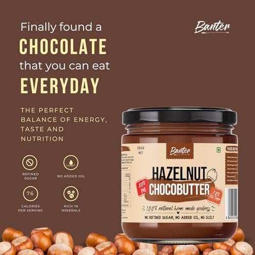 Image of Guilt-Free Goodness with Banter's 100% Natural Hazelnut Chocobutter - No added Sugar and Vegan-Friendly | High Protein In Every Bite | No added Sugar Hazelnut Chocobutter Butter - 350 g