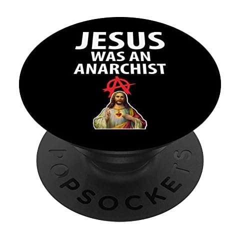 'Jesus Was an Anarchist' Anarcho-Christian Anarchy Peace PopSockets Swappable PopGrip Cover