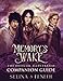 Memory's Wake - The Official Illustrated Companion Guide (Memory's Wake Trilogy - Illustrated Young Adult Fantasy)