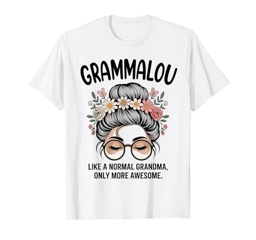 GRAMMALOU Like A Normal Grandma Only More Awesome Messy Buns T�V���c