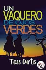 Un Vaquero de Ojos Verdes