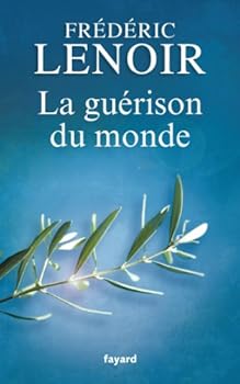 Paperback La guérison du monde [French] Book