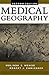 Medical Geography, Second Edition
