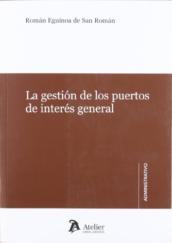 Gestion de los Puertos de Interes General