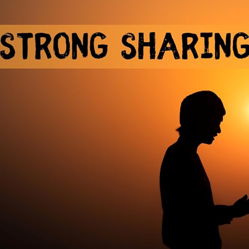 Strong Sharing | Clint Schwartz Podcast Por  arte de portada
