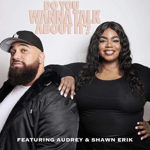 Couverture de Do You Wanna Talk About It?