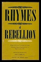 RHYMES OF REBELLION - Being a Selection of Contemporary Verses about the Recent Unpleasantness in Upper Canada 1837 B000GVVC32 Book Cover