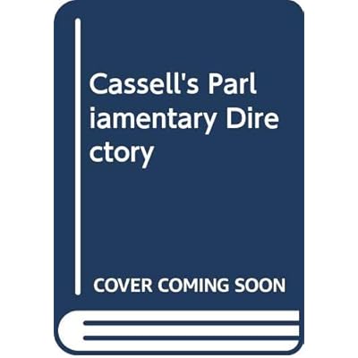 Cassell's Parliamentary Directory