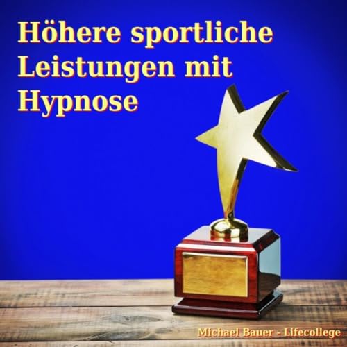 Diseño de la portada del título H&ouml;here sportliche Leistungen mit Hypnose